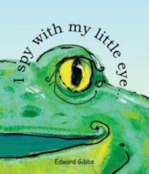 I Spy With My Little Eye - Edward Gibbs (2011)