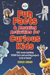 Fun Facts & Amazing Activities for Curious Kids (ISBN: 9781956403992)