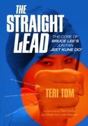 The Straight Lead (ISBN: 9781890085322)