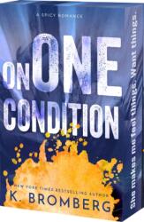 On One Condition (ISBN: 9781649379429)
