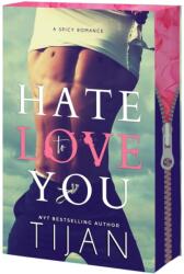 Hate to Love You (ISBN: 9781649378378)