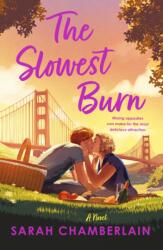 Slowest Burn (ISBN: 9781250894724)