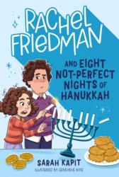 Rachel Friedman and Eight Not-Perfect Nights of Hanukkah (ISBN: 9781250881090)
