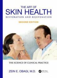 Art of Skin Health Restoration and Rejuvenation - Zein E. Obagi (2014)