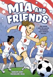 Mia and Friends (ISBN: 9781250823670)