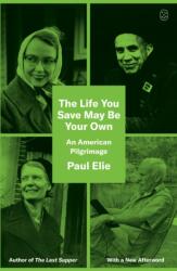 Life You Save May Be Your Own (ISBN: 9781250399144)