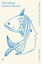 Fish Sense (ISBN: 9781250391216)