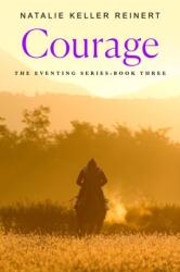 The Courage (ISBN: 9781250387752)