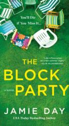 The Block Party (ISBN: 9781250386557)