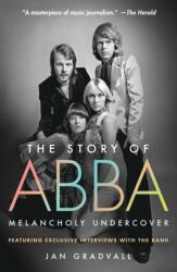 Story of ABBA (ISBN: 9781250379870)