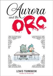 Aurora and the Orc (ISBN: 9781250379702)