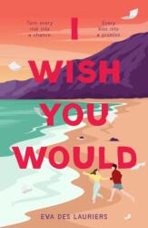 I Wish You Would (ISBN: 9781250377913)