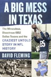 Big Mess in Texas (ISBN: 9781250374301)