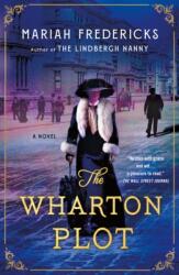 Wharton Plot (ISBN: 9781250371355)