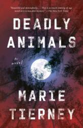 Deadly Animals (ISBN: 9781250357618)