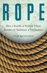 Rope (ISBN: 9781250346452)