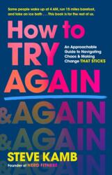 How to Try Again (ISBN: 9781250344649)