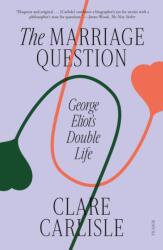 The Marriage Question (ISBN: 9781250338303)