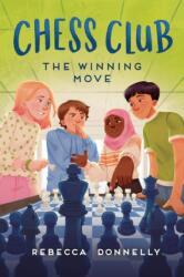 Chess Club: The Winning Move (ISBN: 9781250328588)