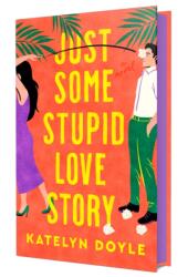 Just Some Stupid Love Story (ISBN: 9781250328090)