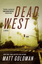 Dead West (ISBN: 9781250323699)