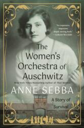 Women's Orchestra of Auschwitz (ISBN: 9781250287595)