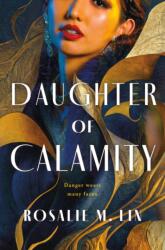 Daughter of Calamity (ISBN: 9781250287380)