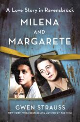 Milena and Margarete (ISBN: 9781250285744)