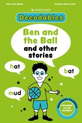 Ben and the Ball: Beginning Letters II (ISBN: 9780753481592)