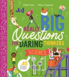 Really Big Questions for Daring Thinkers: Science (ISBN: 9780753481561)