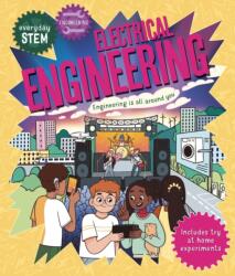 Everyday STEM Engineering - Electrical Engineering (ISBN: 9780753478974)