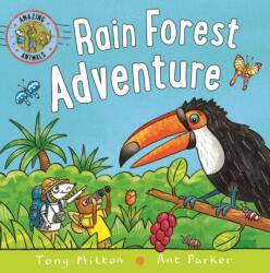 Amazing Animals: Rain Forest Adventure (ISBN: 9780753476314)