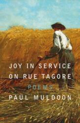 Joy in Service on Rue Tagore (ISBN: 9780374614218)