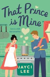 That Prince is Mine (ISBN: 9781250907769)