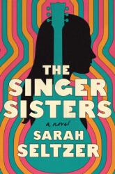 The Singer Sisters (ISBN: 9781250907646)