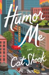 Humor Me (ISBN: 9781250904713)
