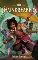 The Chainbreakers (ISBN: 9781250882028)