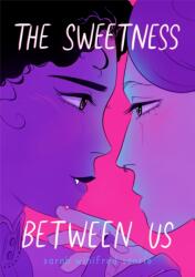 Sweetness Between Us (ISBN: 9781250863195)