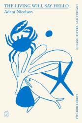 Living Will Say Hello (ISBN: 9781250391254)