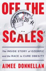 Off the Scales (ISBN: 9781250389060)