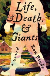 Life, and Death, and Giants (ISBN: 9781250375339)