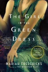 Girl in the Green Dress (ISBN: 9781250367518)