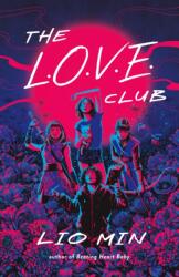 L. O. V. E. Club (ISBN: 9781250359827)