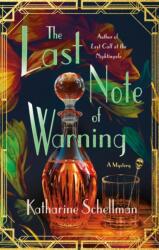The Last Note of Warning (ISBN: 9781250325815)