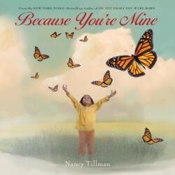 Because You're Mine (ISBN: 9781250324054)