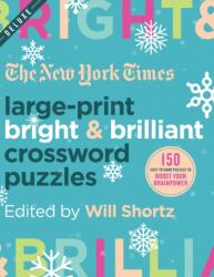 The New York Times Large-Print Bright & Brilliant Crossword Puzzles (ISBN: 9781250312396)