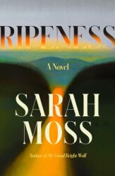 Ripeness (ISBN: 9780374609016)