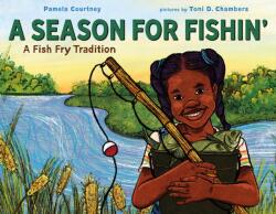 Season for Fishin (ISBN: 9780374390907)