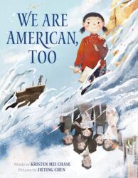 We Are American, Too (ISBN: 9780374390211)