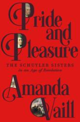 Pride and Pleasure (ISBN: 9780374254377)